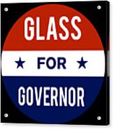Glass For Governor Acrylic Print