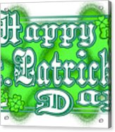 Green Happy St Patrick's Day March 17th Acrylic Print