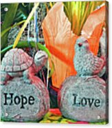 Hope And Love Acrylic Print