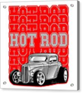Hot Rod Word Art V1 Acrylic Print