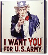 I Want You For The Us Army  - World War I Recruiting Poster Acrylic Print