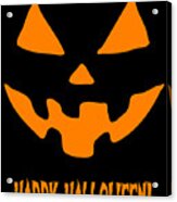 Jack-o-lantern Happy Halloween Pumpkin Acrylic Print
