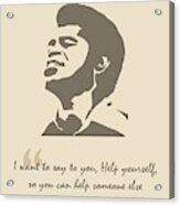 James Brown Quote Acrylic Print