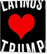 Latinos Love Trump Acrylic Print