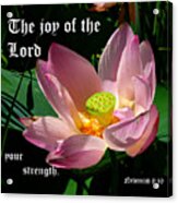Lotus Blossom Nehemiah 8 Vs 10 Acrylic Print