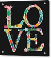 L.o.v.e Acrylic Print