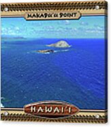 Makapuu Point View Hawaiian Style Panoramic Photograph Acrylic Print