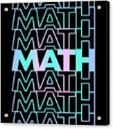 Math Retro Mathematics Acrylic Print
