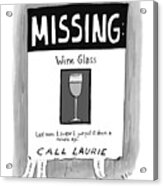Missing Wine Glass Acrylic Print