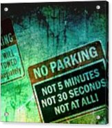 No Parking Acrylic Print
