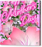 Pretty Pink Mother's Day Cards Acrylic Print