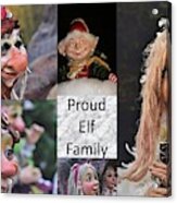 Proud Elf Family Acrylic Print
