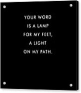 Psalm 119 105 - Minimal Bible Verses 1 - Christian - Bible Quote Poster - Scripture, Spiritual Acrylic Print