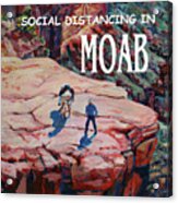 Social Distancing In Moab Acrylic Print