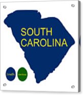 South Carolina Usa With Text Acrylic Print