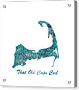 That Old Cape Cod Teal Acrylic Print