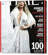 The 100 Most Influential People - Jennifer Lopez Acrylic Print