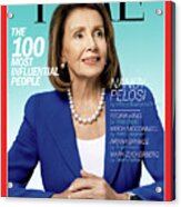 The 100 Most Influential People - Nancy Pelosi Acrylic Print