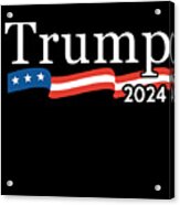 Trump 2024 For President Acrylic Print