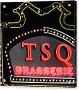 Tsq Brasserie On Broadway Acrylic Print