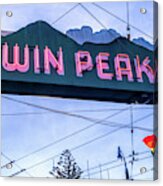 Twin Peaks Tavern Acrylic Print