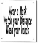Wear A Mask Sticker Acrylic Print