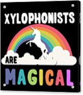 Xylophonists Are Magical Acrylic Print