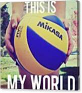 😊 #volleyball  #thisismyworld #this Canvas Print