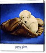 Puppy Glove... #1 Canvas Print