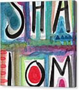 Shalom Canvas Print