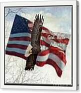 Bald Eagle  God Bless America Canvas Print