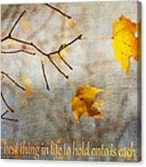 Best Thing Canvas Print