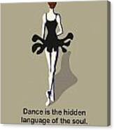 Dancer Quote Canvas Print