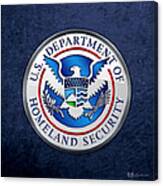 Department Of Homeland Security - D H S Emblem On Blue Velvet Canvas Print