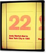 Feb 22.
R.i.p. Andy Warhol
#popart Canvas Print