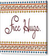 Free Hugs Canvas Print