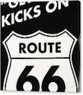 Get Your Kicks On Route 66 Canvas Print