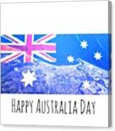 Happy Australia Day! 
I Am So Grateful Canvas Print