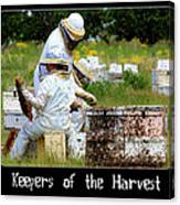 Keepers Of The Harvest Canvas Print