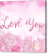 Love You Dark Pink Roses Watercolor Background Canvas Print