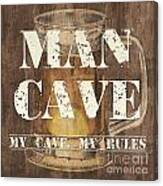 Man Cave My Cave My Rules Canvas Print