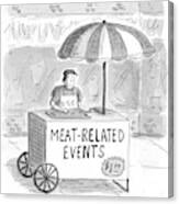 Meat-related Events Canvas Print