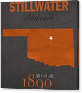 Oklahoma State University Cowboys Stillwater College Town State Map Poster Series No 084 Canvas Print