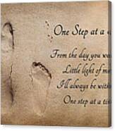 One Step At A Time Canvas Print