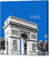 Paris Skyline Arc De Triomphe - Blue Canvas Print