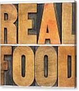 Real Food Canvas Print