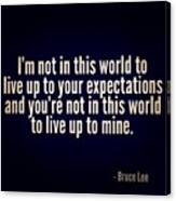 #rp #repost #expectations #quotes Canvas Print