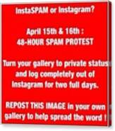 Stop Spam On Instagram Campaign Canvas Print