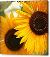 Sunflowers Just For You Canvas Print