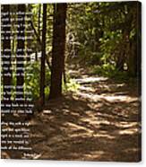 The Road Not Taken - Robert Frost Path In The Woods Canvas Print
